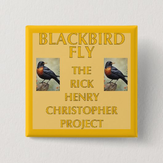 Blackbird Fly Picture Sleeve Button (Vorderseite)
