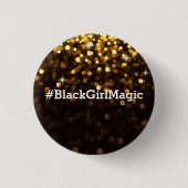 BlackGirlMagic Knopf Button (Vorderseite)