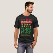 Blackity Black Every Month Black History BHM Afric T-Shirt (Vorne ganz)