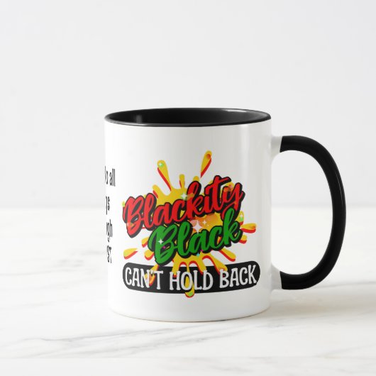 BLACKITY BLACK KANN NICHT ZURÜCKHALTEN ChristianJu Tasse (Rechts)