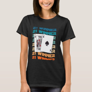 BLACKJACK Card Game Casino BLACKJACK Lovers Gambli T-Shirt