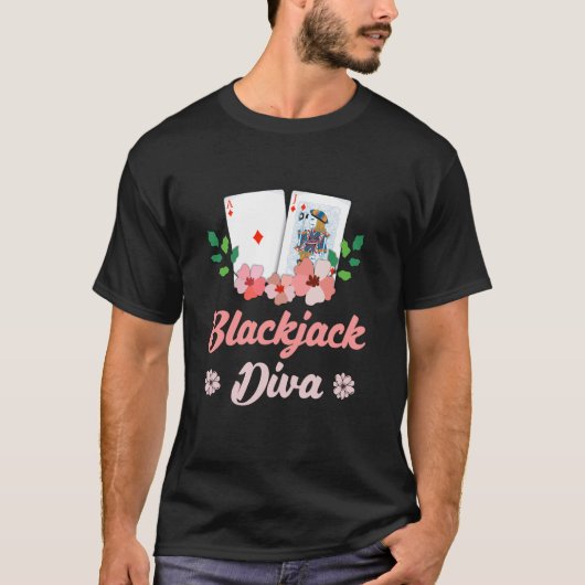 BLACKJACK DIVA Card Player Blackjack Casino Frauen T-Shirt (Vorderseite)