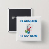 BLACKJACK IST MEIN SPIEL BUTTON (Vorne & Hinten)