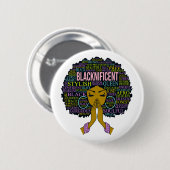 Blacknificent Black Queen Melanin Sista Girl Magic Button (Vorne & Hinten)