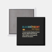 Blacknificent Definition African Black Pride Melan Magnet (Vorderseite/Rückseite)