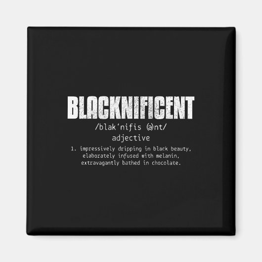 Blacknificent Definition Black History Juneteste Magnet (Vorne)