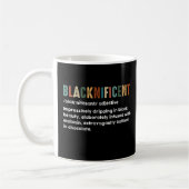 Blacknificent Funny Definition Black History Monat Kaffeetasse (Links)