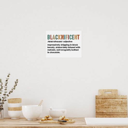 Blacknificent Funny Definition Black History Monat Poster (Küche)