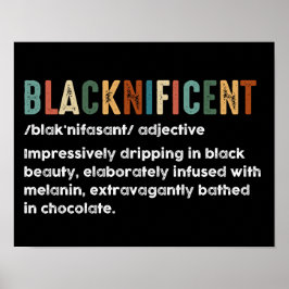 Blacknificent Funny Definition Black History Monat Poster