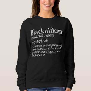 Blacknificent prächtigen schwarzen Pride Melanin B Sweatshirt