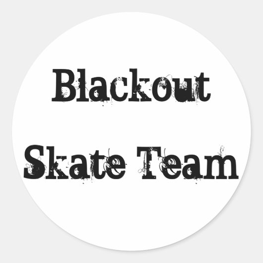 Blackout, Skate Team Runder Aufkleber (Vorderseite)