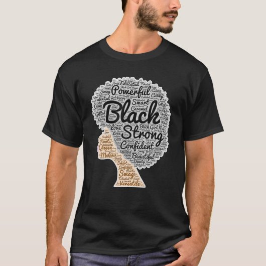 Blacks History Month Afro Words Art Natural Hair T-Shirt (Vorderseite)