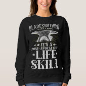 Blacksmith Fire Forged Knives Bladesmith Knife Fo Sweatshirt (Vorderseite)