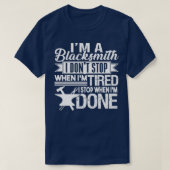 Blacksmith I am a Blacksmith T T-Shirt (Design vorne)