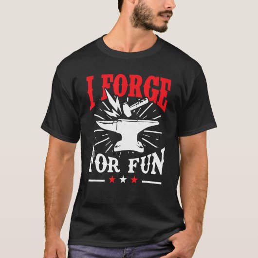 Blacksmith ich Schmiede für Spaß Forger T-Shirt (Vorderseite)