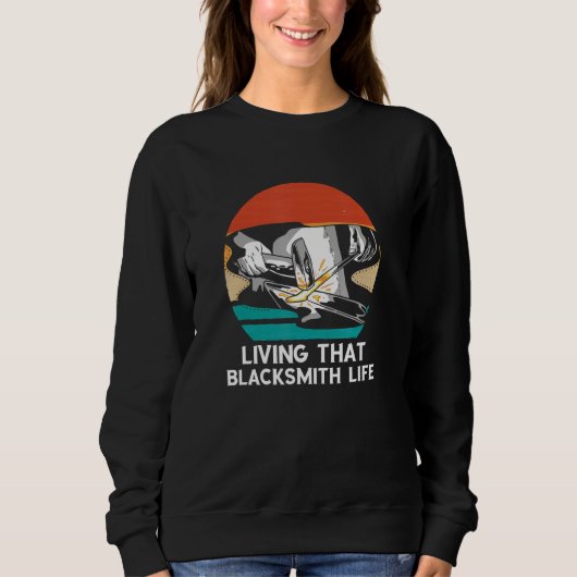 Blacksmith Life Retro Schmied Worker for Sweatshirt (Vorderseite)