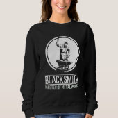 Blacksmith Master I Smith Amboss Handwerker Sweatshirt (Vorderseite)