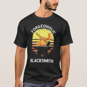 Blacksmith Retro Forge Tools Forge Metalworker A T-Shirt