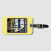 Bladder warrior Some People Never Meet Their Hero Gepäckanhänger (Vorderseite (Horizontal))