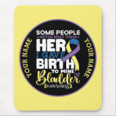 Bladder warrior Some People Never Meet Their Hero Mousepad (Vorne)