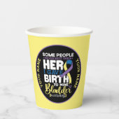 Bladder warrior Some People Never Meet Their Hero Pappbecher (Vorderseite)