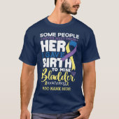 Bladder warrior Some People Never Meet Their Hero T-Shirt (Vorderseite)