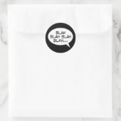 Blah blah blah blah blah... runder aufkleber (Tasche)