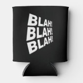 Blah Blah Blah Dosenkühler (Vorderseite)