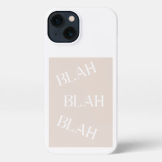 Blah Blah Blah iPhone Case neutrales farbiges Desi iPhone 13 Hülle