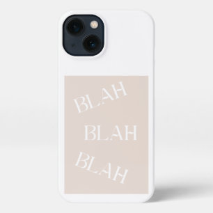 Blah Blah Blah Lustiges Minimalistisches Design iPhone 13 Hülle