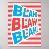 Blah, Blah, Blah, lustiges Poster, typografisches  Poster (Vorne)