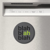 Blah Blah Blah - Minimalistischer Magnet (In Situ (Geschirrspüler))