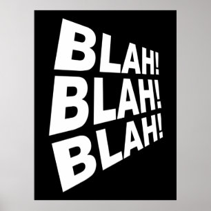 Blah Blah Blah Poster