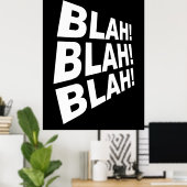 Blah Blah Blah Poster (Heimbüro)