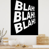 Blah Blah Blah Poster (Küche)