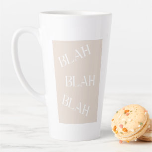 Blah Blah Blah schreibt den Hintergrund der neuest Milchtasse