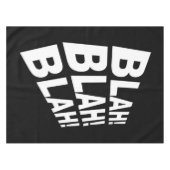 Blah Blah Blah Tischdecke (Vorderseite (Horizontal))