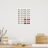 BLAH BLAH BLAH Typografie Poster (Küche)