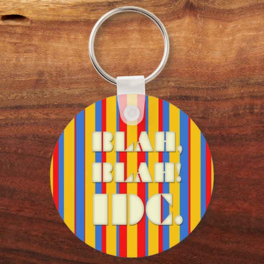 BLAH, BLAH! IDC-Schlüsselanhänger Schlüsselanhänger (Vorderseite)