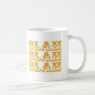 Blah - blah Kaffee-Tasse Kaffeetasse