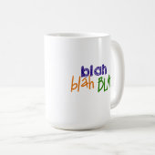 Blah - blah Tasse (VorderseiteRechts)
