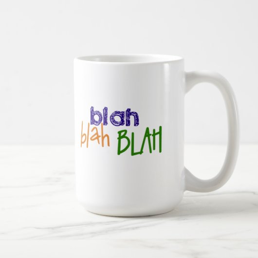 Blah - blah Tasse (Rechts)