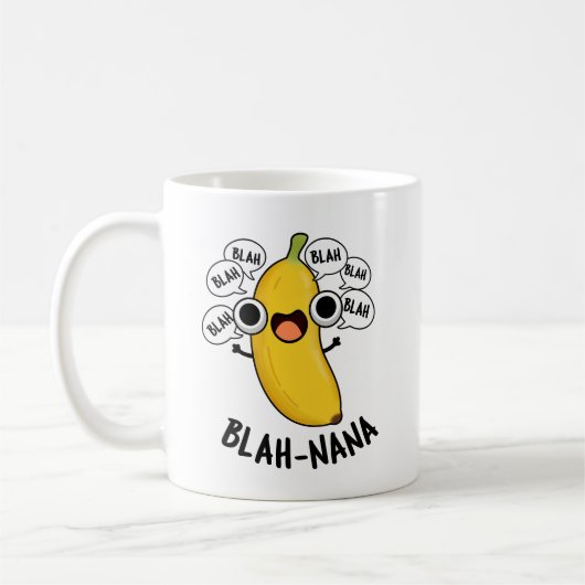 Blah-nana Funny Banana Pun Kaffeetasse (Links)