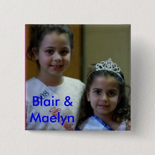 Blair und maelyn, Blair u. Maelyn Button (Vorderseite)
