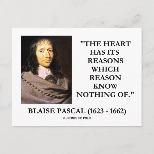 Blaise Pascal Heart Reasons Reason Know Nothing Of Postkarte (Vorderseite)