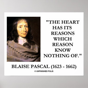 Blaise Pascal-Herz-Grund-Grund wissen nichts von Poster