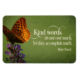 Blaise Pascal Inspiration Zitat "Kind Worte" Magnet