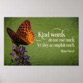 Blaise Pascal Inspiration Zitat "Kind Worte" Poster (Vorne)