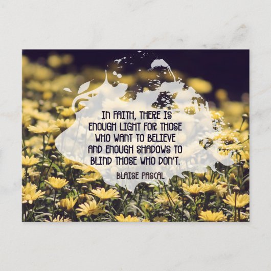 Blaise Pascal inspirierendes Zitat "Im Glauben" Postkarte (Vorderseite)