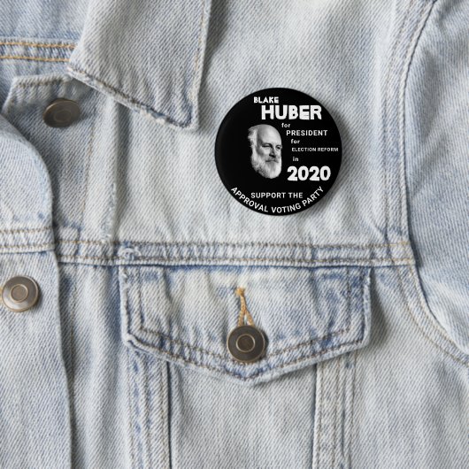 Blake Huber für Präsident 2020 Button (Beispiel)